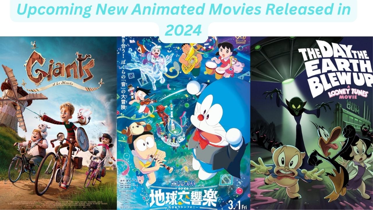 Upcoming New Animated Movies Released in 2024